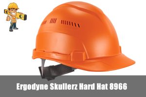 Ergodyne Skullerz Hard Hat 8966 Vented Cap Style: Detailed Review